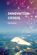 Innovation Crisis: Successes, Pitfalls, and Solutions in Japan