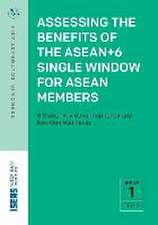 Assessing the Benefits of the Asean+6 Single Window for ASEAN Members