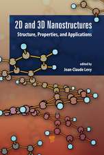 2D and 3D Nanostructures