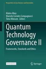 Quantum Technology Governance II