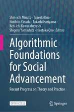 Algorithmic Foundations for Social Advancement