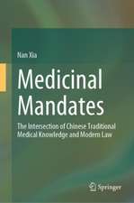 Medicinal Mandates