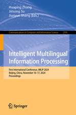 Intelligent Multilingual Information Processing