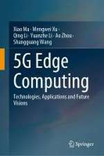 5G Edge Computing