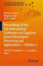 Proceedings of the 3rd International Conference on Cognitive Based Information Processing and Applications—Volume 3: CIPA 2023, November 2–3, Changzhou, China