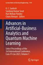 Advances in Artificial-Business Analytics and Quantum Machine Learning: Select Proceedings of the 3rd International Conference, Com-IT-Con 2023, Volume 1