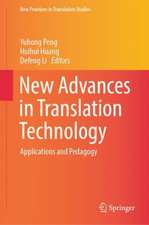 New Advances in Translation Technology