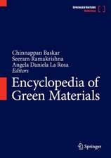 Encyclopedia of Green Materials