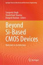 Beyond Si-Based CMOS Devices: Materials to Architecture