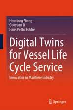 Digital Twins for Vessel Life Cycle Service