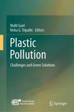 Plastic Pollution: Challenges and Green Solutions