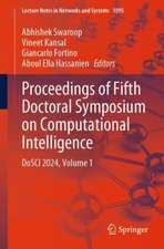 Proceedings of Fifth Doctoral Symposium on Computational Intelligence: DoSCI 2024, Volume 1