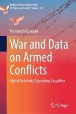 War and Data on Armed Conflicts: Global Networks Examining Casualties