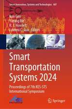 Smart Transportation Systems 2024: Proceedings of 7th KES-STS International Symposium