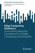 Edge Computing Resilience: Overcoming Resource Constraints in Unstable Computing Environments