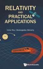 RELATIVITY AND PRACTICAL APPLICATIONS