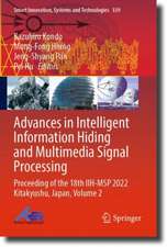 Advances in Intelligent Information Hiding and Multimedia Signal Processing: Proceeding of the 18th IIH-MSP 2022 Kitakyushu, Japan, Volume 2
