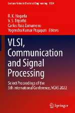 VLSI, Communication and Signal Processing: Select Proceedings of the 5th International Conference, VCAS 2022