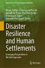 Disaster Resilience and Human Settlements: Emerging Perspectives in the Anthropocene