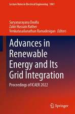 Advances in Renewable Energy and Its Grid Integration: Proceedings of ICAER 2022