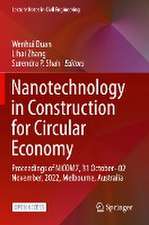 Nanotechnology in Construction for Circular Economy: Proceedings of NICOM7, 31 October–02 November, 2022, Melbourne, Australia