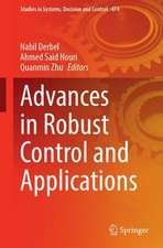 Advances in Robust Control and Applications