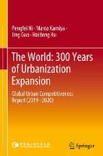 The World: 300 Years of Urbanization Expansion