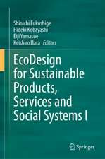 EcoDesign for Sustainable Products, Services and Social Systems I