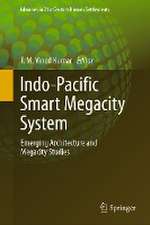 Indo-Pacific Smart Megacity System