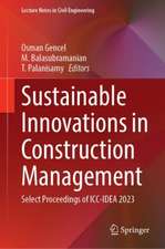 Sustainable Innovations in Construction Management: Select Proceedings of ICC-IDEA 2023