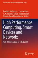 High Performance Computing, Smart Devices and Networks