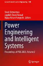 Power Engineering and Intelligent Systems: Proceedings of PEIS 2023, Volume 2