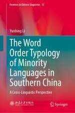 The Word Order Typology of Minority Languages in Southern China