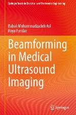 Beamforming in Medical Ultrasound Imaging