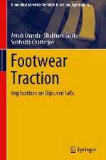 Footwear Traction: Implications on Slips and Falls