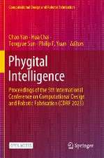 Phygital Intelligence: Proceedings of the 5th International Conference on Computational Design and Robotic Fabrication (CDRF 2023)