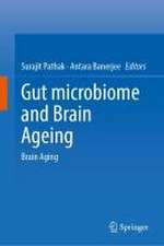 Gut Microbiome and Brain Ageing: Brain Aging