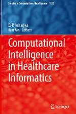 Computational Intelligence in Healthcare Informatics