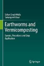 Earthworms and Vermicomposting