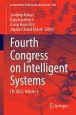 Fourth Congress on Intelligent Systems: CIS 2023, Volume 3