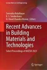 Recent Advances in Building Materials and Technologies: Select Proceedings of IACESD 2023