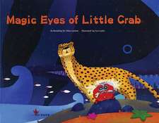 Magic Eyes of Little Crab [With CD (Audio)]