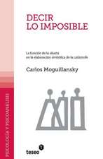 Decir Lo Imposible: La Funcion de La Silueta En La Elaboracion Simbolica de La Catastrofe