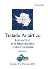 Informe Final de La Trigesima Sexta Reunion Consultiva del Tratado Antartico - Volumen I: Cuentos de Psicoanlisis En Mxico