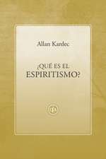 ¿qué Es El Espiritismo?