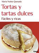 Tortas y Tartas Dulces