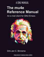 The Mu4e Reference Manual: An E-mail Client for Emacs