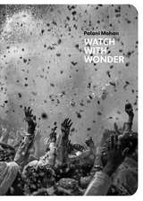 Watch with Wonder