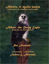 Alberto El Aguila Harpia Se Enfrenta a Los Cazadores Con DOS Patas * Albert the Harpy Eagle Meets the Two-Footed Hunters