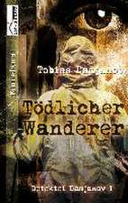 Tödlicher Wanderer